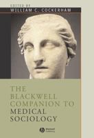 The Blackwell Companion to Medical Sociology 0631217037 Book Cover