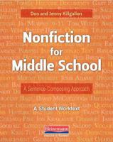 Nonfiction for Middle School: A Sentence-Composing Approach 0325062897 Book Cover