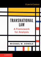 Transnational Law: A Framework for Analysis 110841785X Book Cover