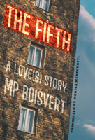 The Fifth: A Love(s) Story 1773860534 Book Cover