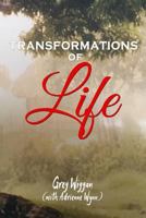 Transformations of Life 1983902454 Book Cover