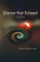 Silence That Echoed 1732830029 Book Cover