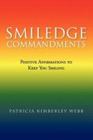 Smiledge Commandments 1441549234 Book Cover