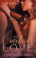The Songbird's Love 1838109773 Book Cover