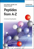 Peptides from A to Z: A Concise Encyclopedia 3527317228 Book Cover