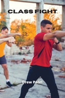 Class Fight 9590042759 Book Cover
