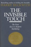 The Invisible Touch: The Four Keys to Modern Marketing 0446524174 Book Cover