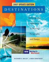 Destinations: An Integrated Approach to Writing Paragraphs and Essays, Updated Edition 0072400218 Book Cover