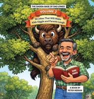 The Dadda Base Of Dad Jokes Volume 2 B0H2GXSCQF Book Cover