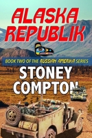 Alaska Republik 1439134170 Book Cover