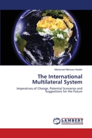 The International Multilateral System 3659215201 Book Cover