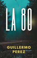 La 80 B0G27CS5RN Book Cover