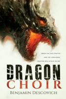 Dragon Choir 150312181X Book Cover