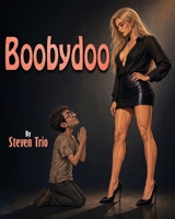 Boobydoo 1808409116 Book Cover