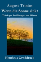 Wenn die Sonne sinkt 3743730855 Book Cover