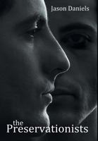 The Preservationists 1944715274 Book Cover