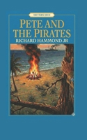 Pete and the Pirates (Meyers Men) B0GPQNRYJN Book Cover