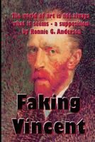 Faking Vincent 1542303362 Book Cover
