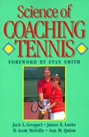 Science of Coaching Tennis (Steps to Success Activity Series) 0873225295 Book Cover