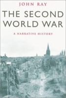 The Second World War: A Narrative History 0304353035 Book Cover