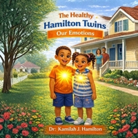 The Healthy Hamilton Twins: Our Emotions B0GTDZ2JBL Book Cover