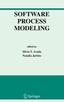 Software Process Modeling (International Series in Software Engineering) 1441937102 Book Cover