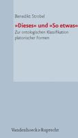 Dieses Und So Etwas: Zur Ontologischen Klassifikation Platonischer Formen 3525252668 Book Cover