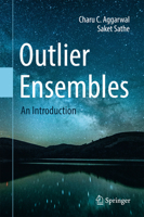 Outlier Ensembles: An Introduction 331954764X Book Cover