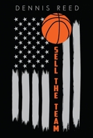 Sell the Team 1800740387 Book Cover