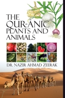 The Quranic Plants and Animals 9358870354 Book Cover