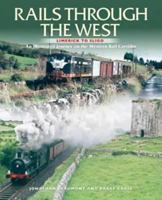 Rails Through the West: Limerick to Sligo, an Illustrated Journey on the Western Rail Corridor 1780730063 Book Cover