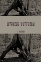 MYSTERY GOTTHEIM God's Wilderness 0578074672 Book Cover