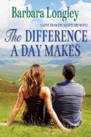 The Difference a Day Makes 1611099374 Book Cover