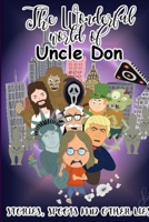 The Wonderful World of Uncle Don 1716760100 Book Cover