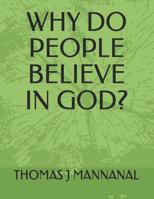 Why Do People Believe in God? 1082703214 Book Cover