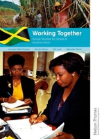 Working Together: Student's Book 2: Social Studies for Grade 8 0748799702 Book Cover