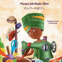 Margos fabelhafte H�te - マルゴーのぼうし 2896878793 Book Cover