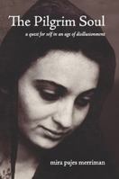 The Pilgrim Soul 0557478871 Book Cover