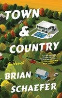 Town & Country: A Novel 1668086905 Book Cover