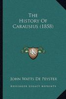 The History Of Carausius 1166190951 Book Cover