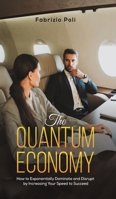 The Quantum Economy 1528933001 Book Cover