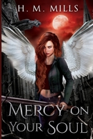Mercy on Your Soul B08XXFVKDT Book Cover