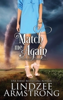 Match Me Again 1950018091 Book Cover