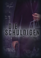 Die Schuldigen: Was am Ende bleibt (German Edition) 3696727849 Book Cover
