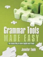 Grammar Tools Made Easy 1467063053 Book Cover