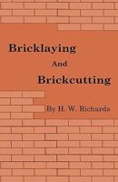 Bricklaying and Brickcutting 1444656341 Book Cover