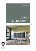 Bravo les cancres (French Edition) 2342156383 Book Cover