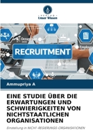 Eine Studie Über Die Erwartungen Und Schwierigkeiten Von Nichtstaatlichen Organisationen (German Edition) 6209011594 Book Cover