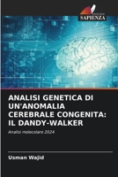 Analisi Genetica Di Un'anomalia Cerebrale Congenita: Il Dandy-Walker (Italian Edition) 6207912020 Book Cover
