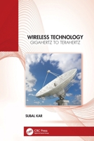 Wireless Technology: Gigahertz to Terahertz 1032861010 Book Cover